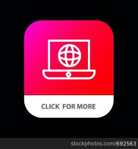 Laptop, World, Globe, Technical Mobile App Button. Android and IOS Line Version