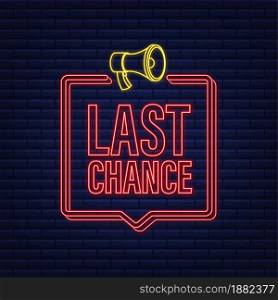 Last chance and last minute offer with clock signs banners, business commerce shopping concept. Neon icon. Vector illustration. Last chance and last minute offer with clock signs banners, business commerce shopping concept. Neon icon. Vector illustration.