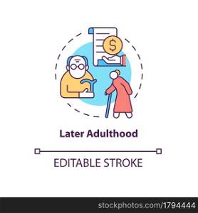 Later adulthood concept icon. Meaning and satisfaction in life way. Senior age and retirement abstract idea thin line illustration. Vector isolated outline color drawing. Editable stroke. Later adulthood concept icon