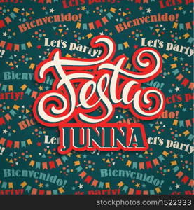 Latin American holiday, the June party of Brazil. Lettering design. Vector illustration. Latin American holiday, the June party of Brazil.