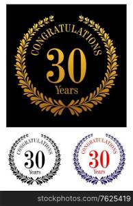 Laurel wreaths in three variations for anniversary and heraldry design with text - Congratulations 30 years - isolated on background