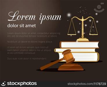 Law and justice background. Law balance scales, judge wooden gavel and justice books vector background for court concepts. Law and justice background