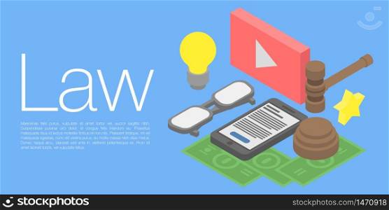 Law concept banner. Isometric illustration of law vector concept banner for web design. Law concept banner, isometric style