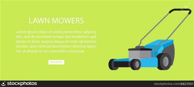 Lawn mowers advertising web banner with detailed information vector illustration. Grass removing machine with text information. Lawn MowersAdvertising Web Banner with Information
