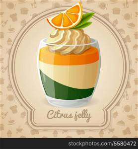 Layered citrus jelly dessert with orange and cream card and food cooking icons on background vector illustration
