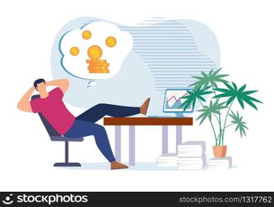 Lazy Cartoon Office Worker Procrastinating at Work Place and Dreaming about Money, Revenue Growth, Passive Income, Profit Increase, Wealth. Business Investments, Stock Market. Flat Vector Illustration. Lazy Office Worker Dreaming about Money and Wealth