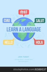 Learn language flat vector banner template. Foreign language school poster, leaflet printable color designs. Editable flyer page with text space. Bebas Neue, Quicksand, KozGoPr6N fonts used. Learn language flat vector banner template