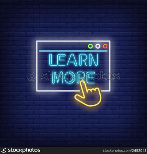 Learn more neon sign. Active link on brick wall background. Vector illustration in neon style for banners, posters, web design