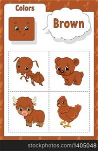 Learning colors. Brown color. Flashcard for kids. Cute cartoon characters. Picture set for preschoolers. Education worksheet. Vector illustration.