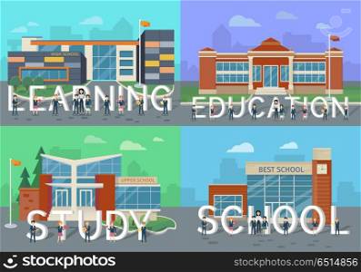 Learning. Education. Study. School. People Letters. Learning. Education. Study. School. People with letters. Set of school buildings vector in flat design. Architectural variations. Public educational institution. Modern projects of establishments.