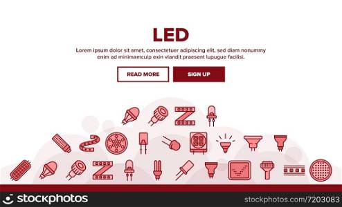 Led Lamp Landing Web Page Header Banner Template Vector. Led Technology Light Device, Lighting Tape And Lightbulb, Screen And Diode Illustrations. Led Lamp Equipment Landing Header Vector