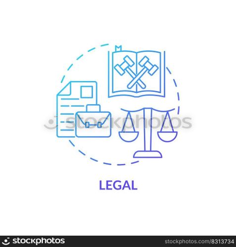 Legal blue gradient concept icon. Law regulation system. Customer protection. PESTLE analysis abstract idea thin line illustration. Isolated outline drawing. Myriad Pro-Bold font used. Legal blue gradient concept icon