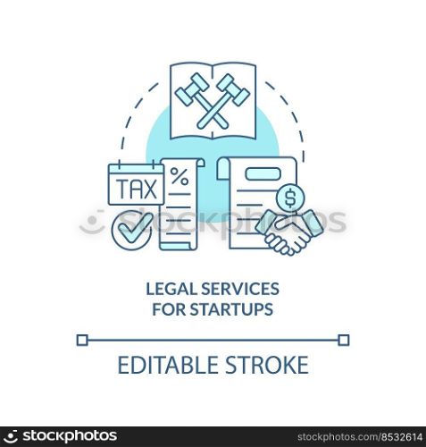 Legal services for startups turquoise concept icon. Way to support startup business abstract idea thin line illustration. Isolated outline drawing. Editable stroke. Arial, Myriad Pro-Bold fonts used. Legal services for startups turquoise concept icon