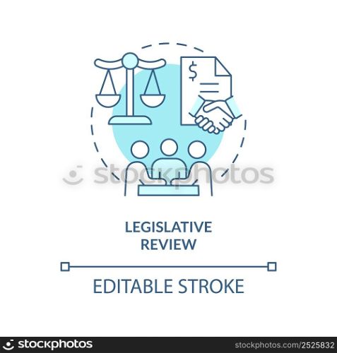 Legislative review turquoise concept icon. Public hearings. Budgeting process abstract idea thin line illustration. Isolated outline drawing. Editable stroke. Arial, Myriad Pro-Bold fonts used. Legislative review turquoise concept icon