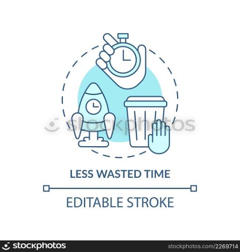Less wasted time turquoise concept icon. Faster decisions. Benefits of BPA in banking abstract idea thin line illustration. Isolated outline drawing. Editable stroke. Arial, Myriad Pro-Bold fonts used. Less wasted time turquoise concept icon