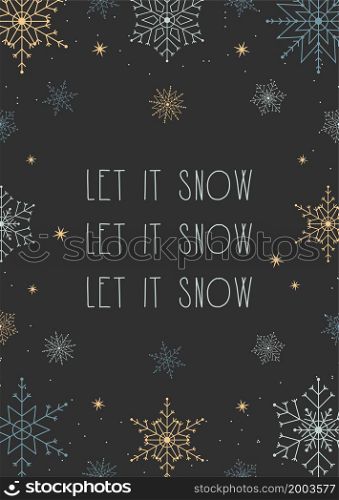Let it snow card with abstract snowlakes background