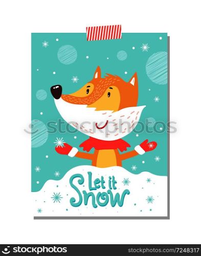 Let it snow postcard with smiling fox in scarf with red knitted mittens on hands. Vector illustration with happy animal surrounded by falling snowflakes. Let it Snow Postcard with Smiling Fox in Scarf