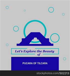 Let's Explore the beauty of Pucara Of Tilcara Tilcara, Argentina National Landmarks