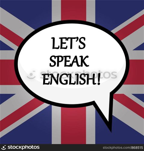 Let's speak English! education concept over British flag, stock vector illustration