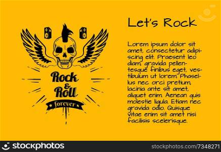 Let s rock forever colorful poster with skull surrounded by wings. Vector illustration of rock and roll symbol on yellow background. Let s Rock and Rock and Roll Forever Poster