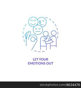 Let your emotions out blue gradient concept icon. Accept strong feelings. Improving self esteem abstract idea thin line illustration. Isolated outline drawing. Myriad Pro-Bold font used. Let your emotions out blue gradient concept icon