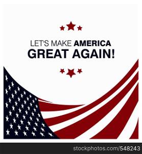 Lets make america great typography with flag design on background vector