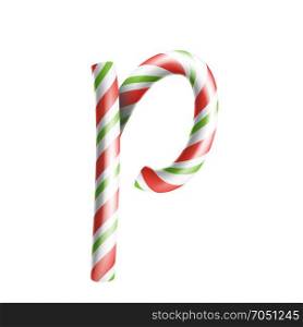 Letter P Vector. 3D Realistic Candy Cane Alphabet Symbol In Christmas Colours. New Year Letter Textured With Red, White. Typography Template. Striped Craft Isolated Object. Xmas Art Illustration. Letter P Vector. 3D Realistic Candy Cane Alphabet Symbol In Christmas Colours. New Year Letter Textured With Red, White. Typography Template. Striped Craft Isolated Object. Xmas Art