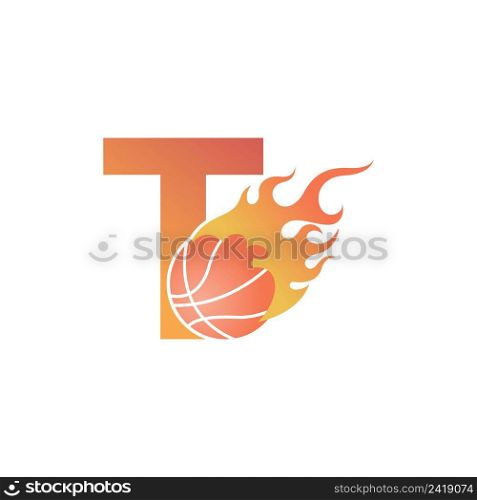 Letter T with basketball ball on fire illustration vector