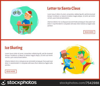 Letter to Santa and ice skating web posters, text sample. Christmas holidays, boy thinking of wish to make, kid writing mail dreaming of bicycle, skaters. Letter to Santa and Ice Skating Web Posters, Text