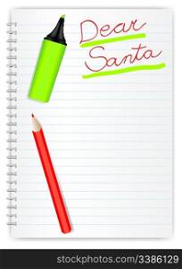 Letter to Santa - Hand Written Sign, Crayon and Marker on LIned Exercise Book