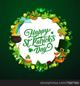 Lettering happy Patricks day and round border of holiday signs. Vector rainbow and horseshoe, cookies and drinks, green cocktail, shamrock sweets and macaroons. Leprechauns smoking pipe, bow and hat. Patricks day holiday signs, Irish spring symbols