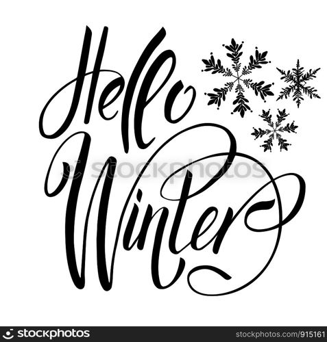 Lettering hello winter. Isolated vector illustration on white background.