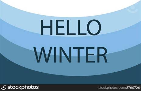 Lettering hello winter, vector. The inscription on a blue background.