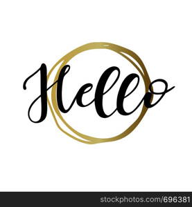 Lettering hello wrote by brush. Hello calligraphy.