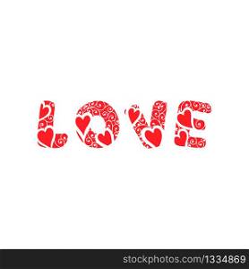 Lettering Love. The word phrase Love. Letters with hearts on a white background. Vector illustration EPS 10