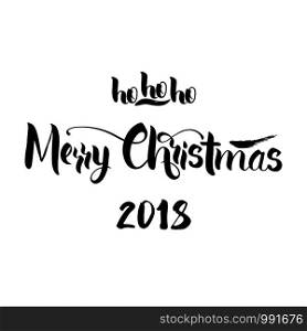 Lettering Merry Christmas and hohoho. Merry Christmas greeting card