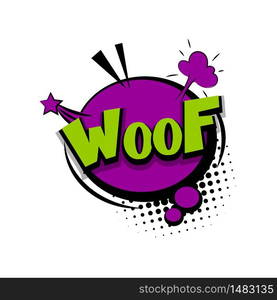 Lettering woof dog. Comics book halftone balloon. Bubble icon speech phrase. Cartoon exclusive font label tag expression. Comic text sound effects dot back. Sounds vector illustration.. Lettering comic text pop art