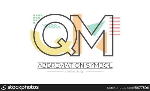 Letters Q and M. Merging of two letters. Initials logo or abbreviation symbol. Vector illustration for creative design and creative ideas. Flat style.