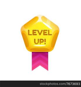 Level up award ribbon or medal isolated cartoon emblem. Vector goal achievement congrats, bonus win sign in web application. Rating up or level complete badge, first place award, ui game button. Rating or level up isolated medal ribbon award