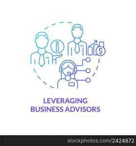 Leveraging business advisors blue gradient concept icon. Biggest business strategy issue abstract idea thin line illustration. Financial planning. Isolated outline drawing. Myriad Pro-Bold font used. Leveraging business advisors blue gradient concept icon