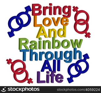 LGBT concept, motivating phrase in the colors of the rainbow. Bring love and rainbow through life. LGBT concept, motivating phrase in the colors of the rainbow. Love
