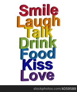 LGBT concept, motivating phrase in the colors of the rainbow. Smile, Laugh, Speak, Drink, Eat, Kiss, Love