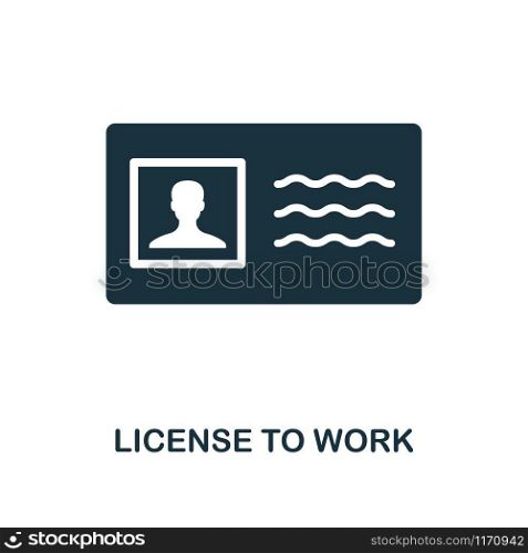 License To Work icon. Monochrome style design from business ethics collection. UX and UI. Pixel perfect license to work icon. For web design, apps, software, printing usage.. License To Work icon. Monochrome style design from business ethics icon collection. UI and UX. Pixel perfect license to work icon. For web design, apps, software, print usage.