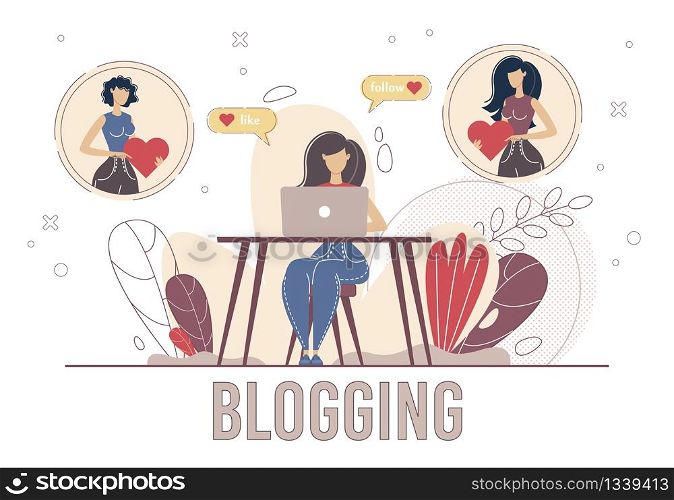 Lifestyle Streamer, Beauty Blogger, Social Media Influencer Concept. Blogging People, Woman Using Computer, Liking, Sharing Popular Content, Following Blogger Channel Trendy Flat Vector Illustration
