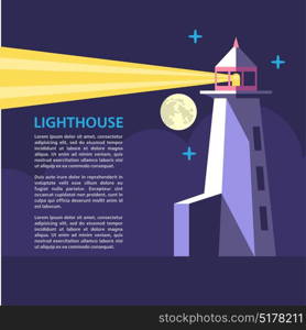 Lighthouse in the night. The spotlight of the lighthouse .Vector illustration with place for text.