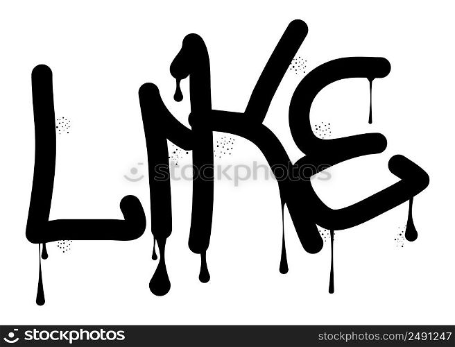 Like. colored Graffiti tag. Abstract modern street art decoration performed in urban painting style.