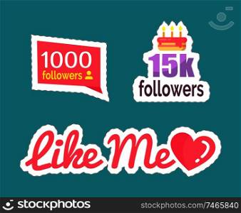 Like me followers numbers and cake to celebrate big amount of profiles following user. Isolated stickers and patches set vector. Heart popularity sign. Like Me Followers Numbers and Cake Set Vector