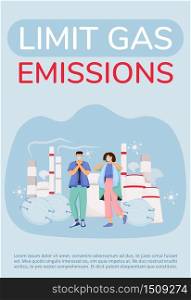 Limit gas emission poster flat vector template. Chemical smoke danger. City smog precaution. Brochure, booklet one page concept design with cartoon characters. Air pollution flyer, leaflet