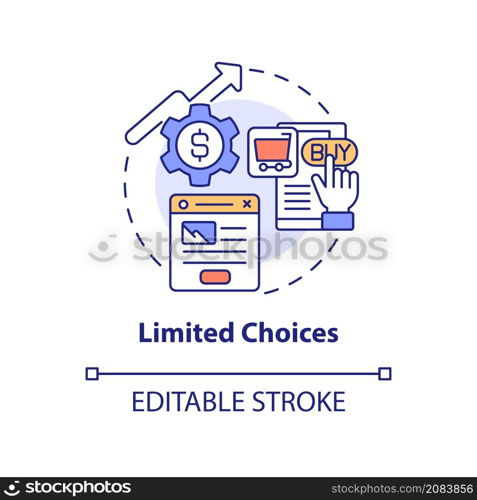 Limited choices concept icon. Digital marketing. Landing page strategy abstract idea thin line illustration. Isolated outline drawing. Editable stroke. Roboto-Medium, Myriad Pro-Bold fonts used. Limited choices concept icon