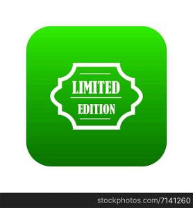 Limited edition icon digital green for any design isolated on white vector illustration. Limited edition icon digital green